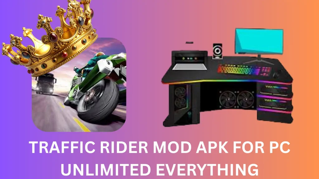 Traffic Rider Mod APK for PC