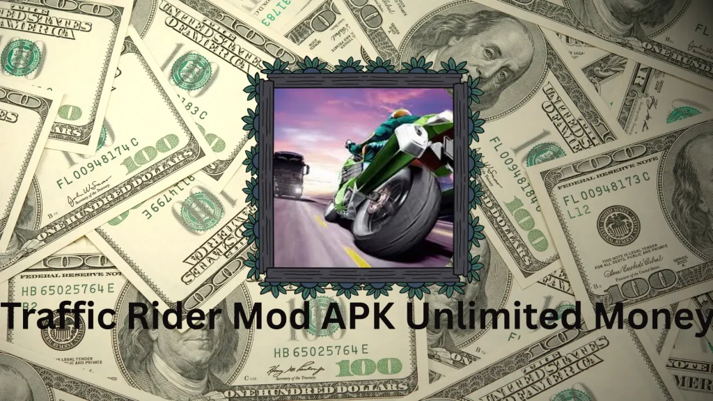Traffic Rider Mod APK Unlimited Money